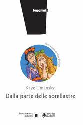 Libro Dalla parte delle sorellastre Kaye Umansky