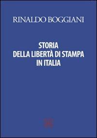 Storia della libertà di stampa in Italia - Rinaldo Boggiani - copertina