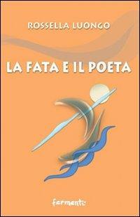 La fata e il poeta - Rossella Luongo - copertina