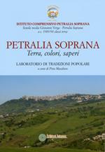 Petralia Soprana. Terra, colori, saperi