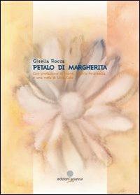 Petalo di margherita - Gisella Rocca - copertina