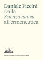 Dalla «Scienza nuova» all'ermeneutica. Il ruolo di Giambattista Vico nella teoria dell'interpretazione di Emilio Betti