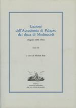 Lezioni dell'Accademia di Palazzo del duca di Medinaceli (Napoli 1698-1701). Vol. 3