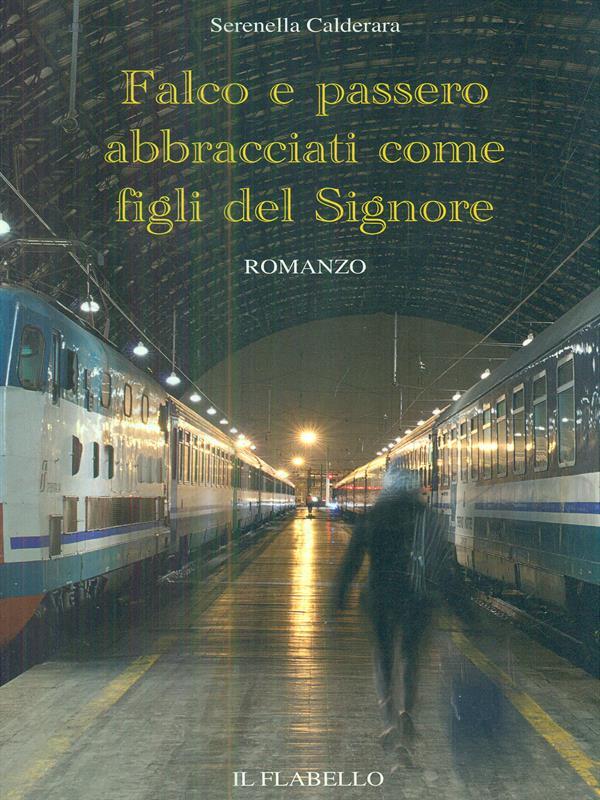 Falco e passero abbracciati come figli del Signore