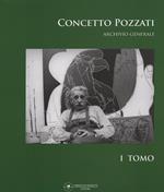 Concetto Pozzati. Archivio generale. Vol. 1