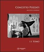 Concetto Pozzati. Archivio generale. Ediz. illustrata. Vol. 2