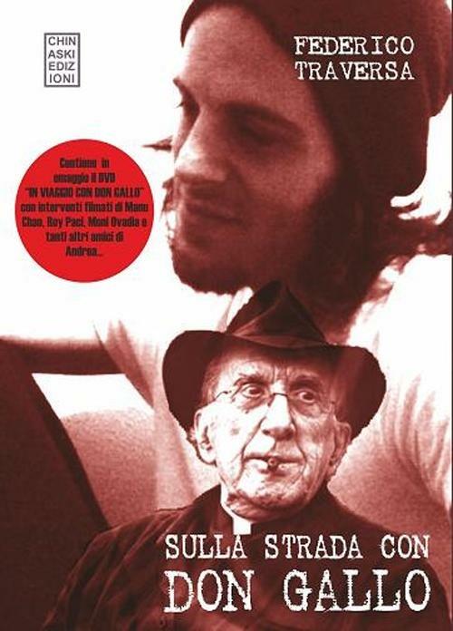 Sulla strada con don Gallo. Con DVD - Federico Traversa - copertina