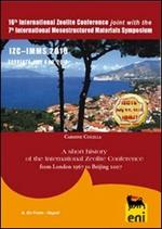 A Short history of the International Zeolite Conference. From London 1967 to Beijing 2007