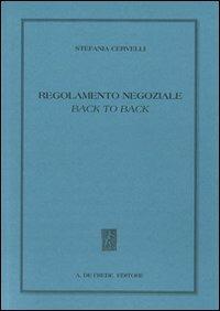 Regolamento negoziale back to back - Stefania Cervelli - copertina
