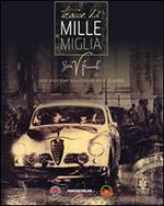 Tracce di mille miglia. Opere senza tempo sulla corsa più bella del mondo. Ediz. italiana, inglese e russa