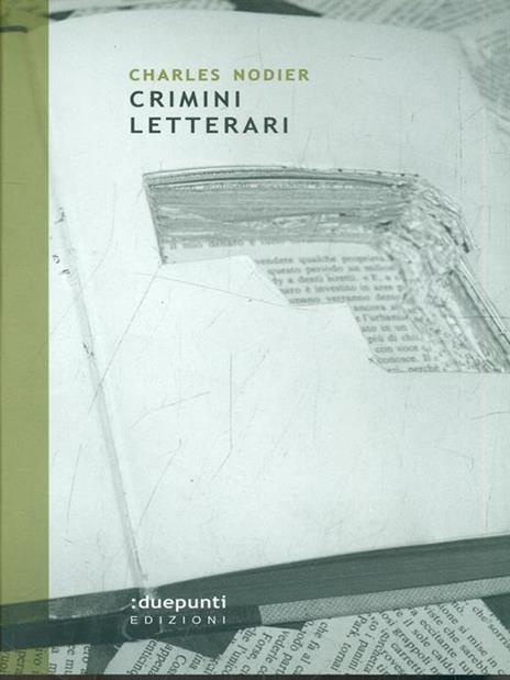 Crimini letterari - Charles Nodier - 2