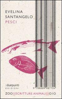 Pesci - Evelina Santangelo - copertina