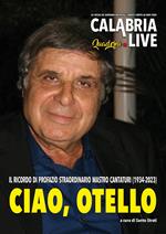 Ciao, Otello. Tributo a Profazio, straordinario «Mastro cantaturi»