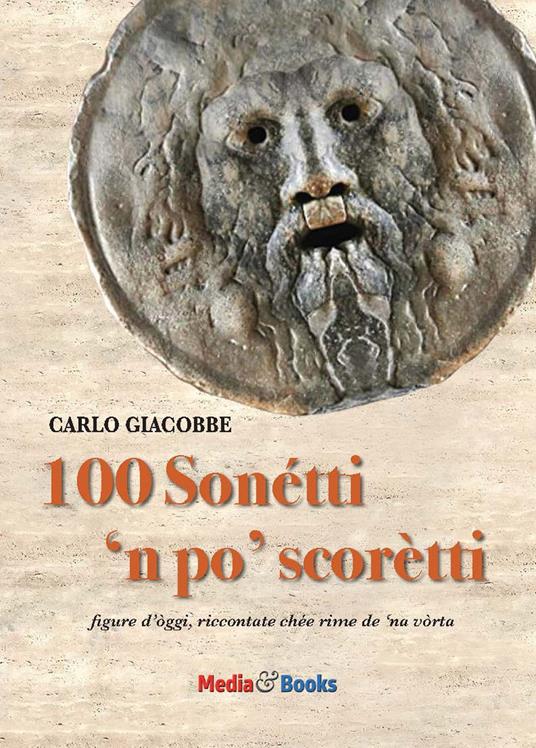 Sonétti 'n po' scorètti. Figure d'òggi riccontate cheé rime de 'na vorta - Carlo Giacobbe - copertina