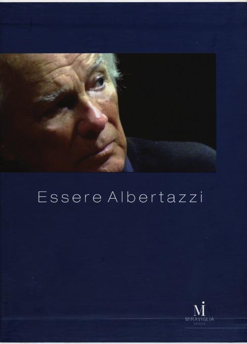 Essere Albertazzi. Con DVD - Sergio Basile,Andrea Di Bari - copertina