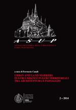 Urban and land markers. Fulcri urbani e fulcri tra architettura e paesaggio (2014). Vol. 2