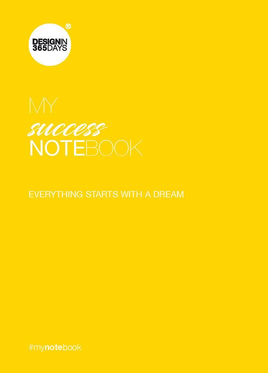 My success notebook. Everything starts with a dream - Christine Marie Marsan - copertina