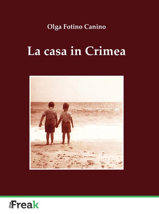 La casa in Crimea - Olga Fotino Canino - copertina