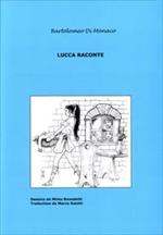 Lucca raconte. Vol. 1