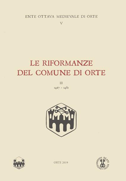Le riformanze del comune di Orte. Vol. 3: (1467-1481). - copertina