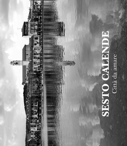 Sesto Calende. Città da amare - copertina