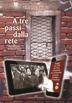 A tre passi dalla rete