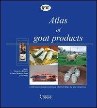 Atlas of goat products. A wide international inventory of whatever the goat can give us - copertina