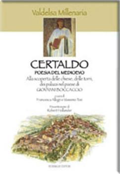Libro Certaldo. Poesia del Medioevo Massimo Tosi , Francesca Allegri