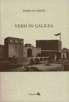 Libro Versi in Galilea Samih Al-Qasim