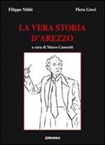 La vera storia di Arezzo