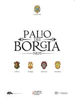 Palio dei Borgia. Nepi. Ediz. illustrata