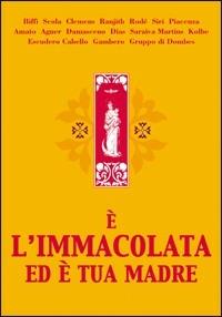 È l'immacolata, ed è tua madre - copertina