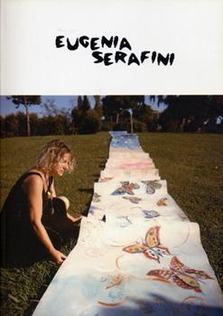 Libro Eugenia Serafini. Produzione 1993-2003 Duccio Trombadori , Cesare Pitto , Mario Verdone