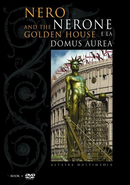 Nerone e la Domus Aurea. Ediz. italiana e inglese. Con DVD - copertina