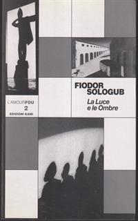 Le luce e le ombre
