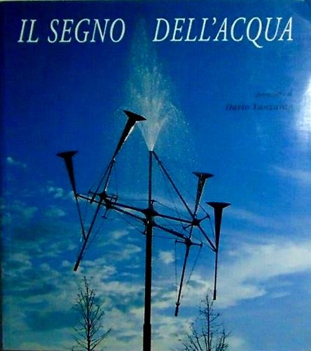 Il segno dell'acqua. Dalla molecola al mito