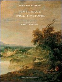 Naturale inclinazione - Ippolito Pizzetti - copertina