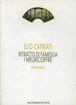 Ritratto di famiglia. I Meuricoffre