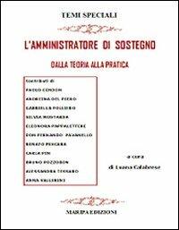 L' amministratore di sostegno dalla teoria alla pratica - copertina