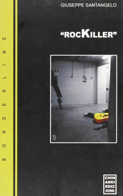 Rockkiller - Giuseppe Santangelo - copertina