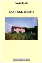 Case nel tempo