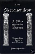 Necronomicon. Il libro segreto dei Nephilim