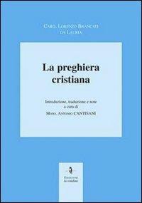 La preghiera cristiana - Antonio Cantisani - copertina