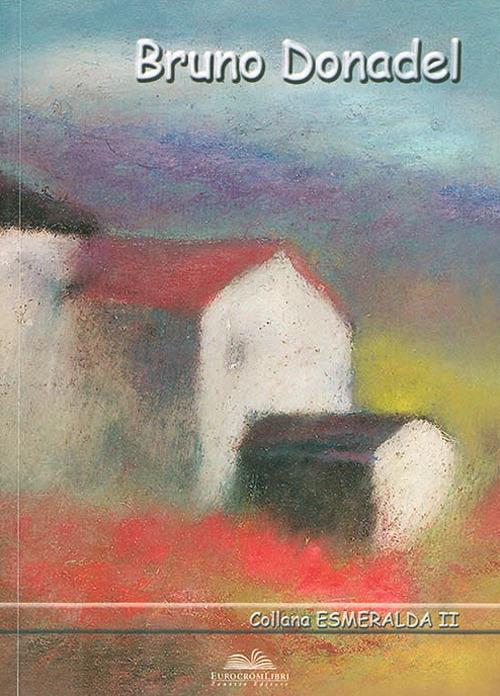 Bruno Donadel - copertina
