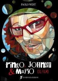Ringo, Johnny e Mario (il film) - Paolo West - copertina