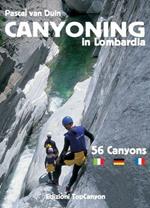 Canyoning in Lombardia. 56 canyons