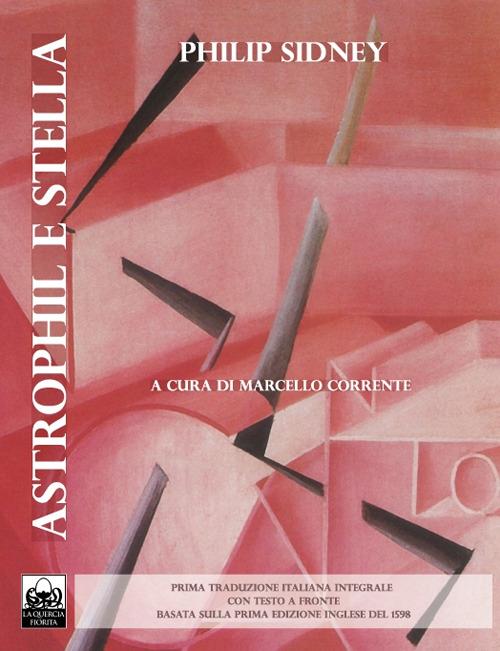 Astrophil e Stella. Testo inglese a fronte. Ediz. critica - Philip Sidney - copertina