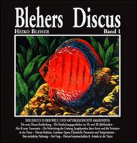 Blehers Discus. Ediz. tedesca. Vol. 1 - Heiko Bleher - copertina