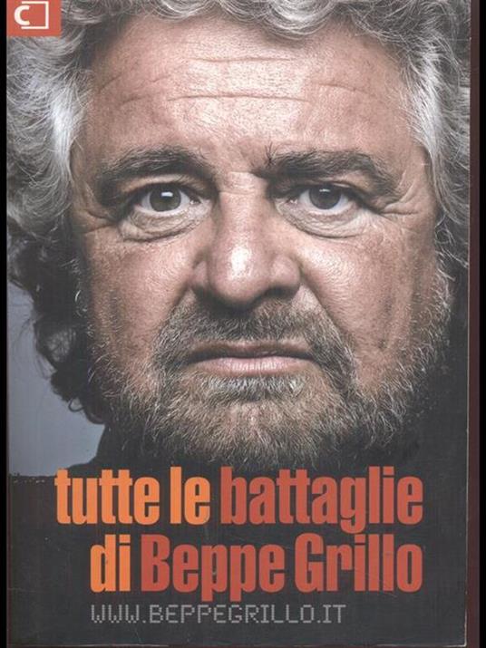 Tutte le battaglie di Beppe Grillo - Beppe Grillo - copertina