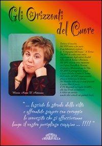 Gli orizzonti del cuore - M. Anna D'Antuono - copertina